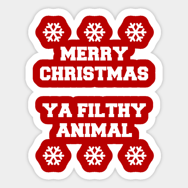 Merry Christmas Ya Filthy Animal Sticker by kaliyuga